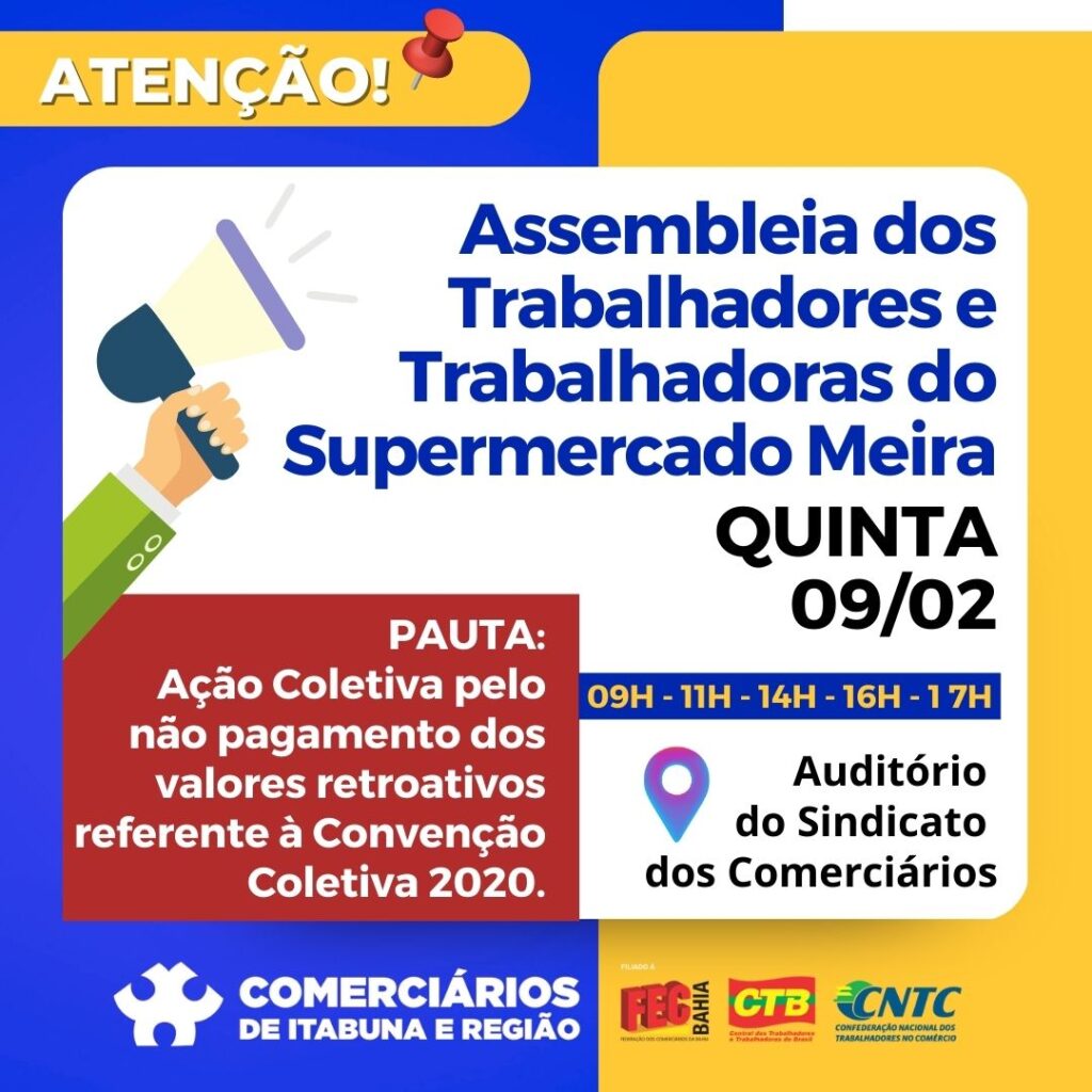 O SECIR CONVOCA OS TRABALHADORES E TRABALHADORAS DO SUPERMERCADO MEIRA ...